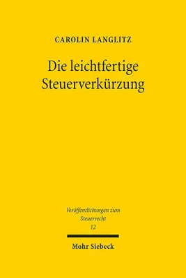 Immagine prodotto di Die leichtfertige Steuerverkürzung