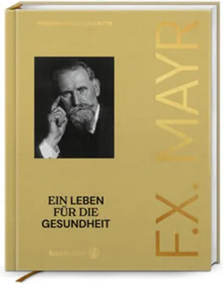 Zdjęcie produktu dla Buch: Moderne Mayr Medizin – Darmgesundheit, Rezepte & Tipps vom Pionier der Darmheilkunde