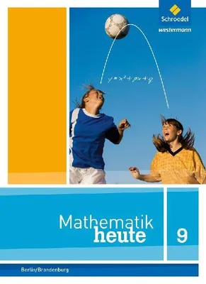 Produktbild von Mathematik heute 9. Schulbuch. Berlin und Brandenburg