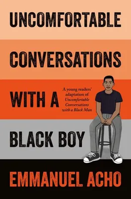 Immagine prodotto di Uncomfortable Conversations with a Black Boy