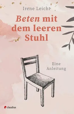 Obrázek produktu pro Beten mit dem leeren Stuhl