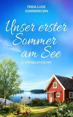 Produktbild von Unser erster Sommer am See