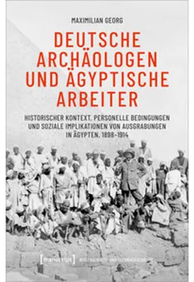 Obrázek produktu pro Deutsche Archäologen und ägyptische Arbeiter