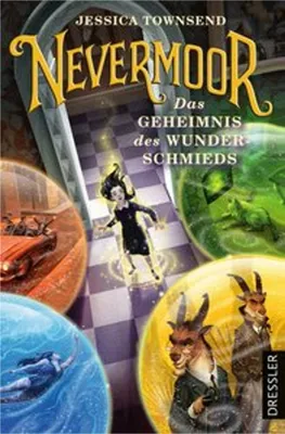 Produktbild von Nevermoor 2. Das Geheimnis des Wunderschmieds