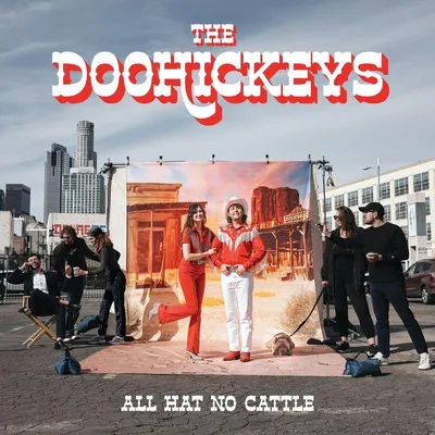 Obrázok produktu pre The Doohickeys: All Hat No Cattle