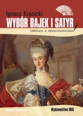 Image de Wybór bajek i satyr Ignacego Krasickiego z opracowaniem