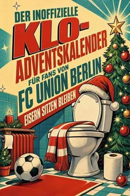Produktbild von Der inoffizielle Klo-Adventskalender für Fans von FC Union Berlin