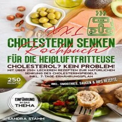 Image de XXL Cholesterin senken Kochbuch für die Heißluftfritteuse