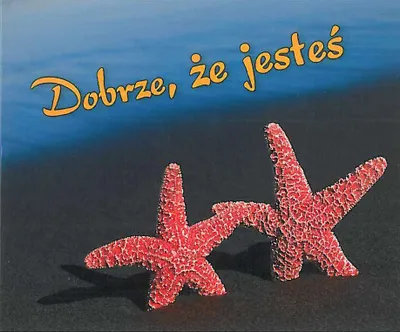 Image de Dobrze że jesteś perełki - Opracowanie Zbiorowe (Literatur, Gedanken, Sprichwörter und Sentenzen auf Polnisch)
