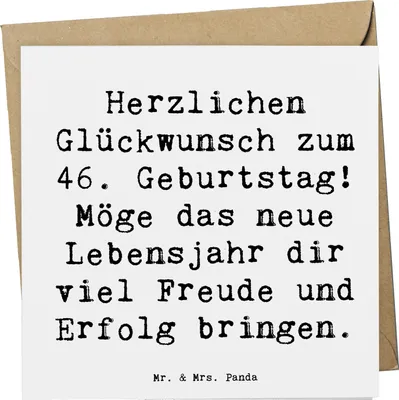 Produktbild von Mr. & Mrs. Panda Grußkarte Spruch 46. Geburtstag - Weiß - Geschenk, feiern, doppelkarte, Sprüche zum, Geburtstagsspruch 46 Jahre, Glückwunschkarte, Alter, Happy Birthday