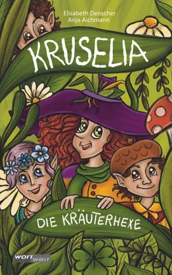 Produktbild von Kruselia, die Kräuterhexe