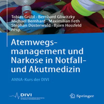 Obrázok produktu pre Atemwegsmanagement und Narkose in Notfall- und Akutmedizin