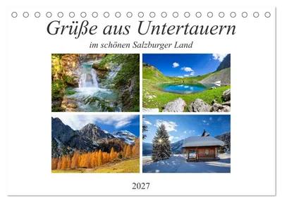 Produktbild von Grüße aus Untertauern (Tischkalender 2027 DIN A5 quer), CALVENDO Monatskalender