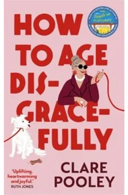 Immagine prodotto di How to Age Disgracefully