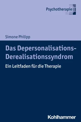 Produktbild von Das Depersonalisations - Derealisationssyndrom