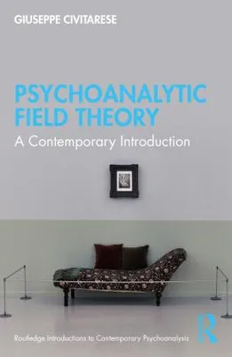Produktbild von Psychoanalytic Field Theory