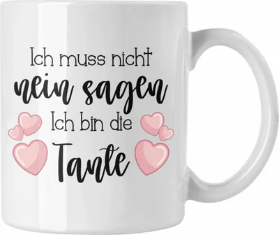 Produktbild von Trendation - Tante Tasse Geschenk für Beste Tante Kaffeetasse Geschenkidee Tante Geburtstag Lustig Ich Muss Nicht Nein Sagen Ich Bin Die Tante (Weiß)