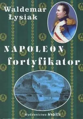 Immagine prodotto di ISBN Napoleon fortyfikator, Polski, Twarda okładka, 286 stron(y)
