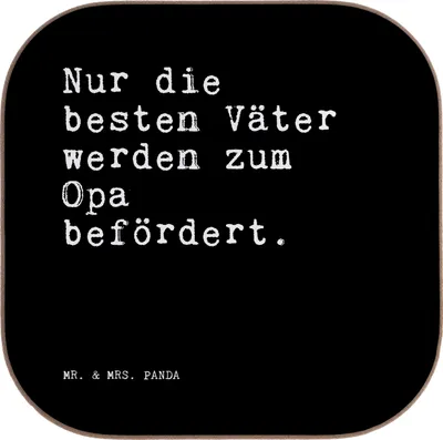 Produktbild von Mr. & Mrs. Panda Untersetzer Glas Nur die besten Väter... - Schwarz - Geschenk, Spruch Sprüche Weisheiten Zitate Lustig Weisheit Worte, für Gläser, Papa, Familie, Vater