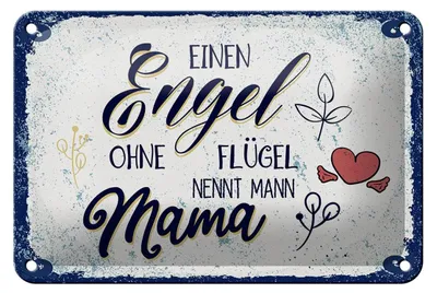 Produktbild von Blechschild Spruch Engel ohne Flügel nennt man Mama 18x12cm Schild