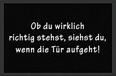 Produktbild von Ob du wirklich richtig stehst Fußmatte