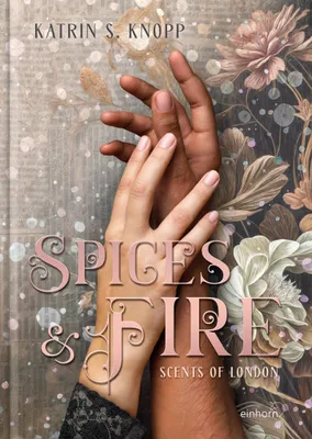 Produktbild von Spices & Fire – Historischer Roman über Jack the Ripper im London des Jahres 1888