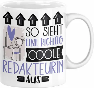 Produktbild von Redakteurin Geschenk Tasse Geschenkidee für Redakteurin Geburtstag Weihnachten Spruch So Sieht Eine Richtig Coole Redakteurin Aus Kaffee-Becher  (Weiß)