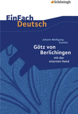 Immagine prodotto di Götz von Berlichingen. EinFach Deutsch Textausgaben