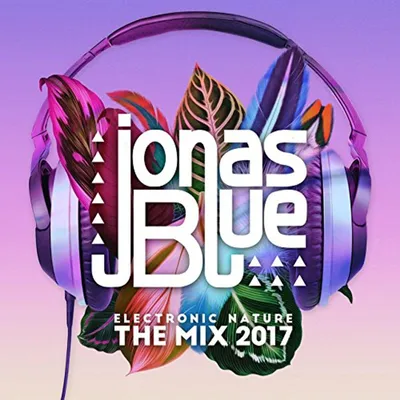 Obrázek produktu pro Jonas Blue: Electronic Nature: The Mix 2017