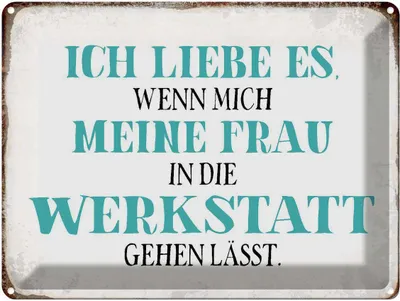 Produktbild von vianmo Blechschild 30x40 cm meine Frau mich Werkstatt lässt Spruch Zitat
