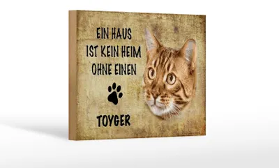 Produktbild von Holzschild Spruch 18x12cm Toyger Katze ohne kein Heim