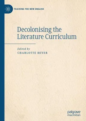 Obrázok produktu pre Decolonising the Literature Curriculum