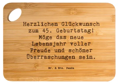 Produktbild von Mr. & Mrs. Panda Schneidebrett Spruch 45. Geburtstag Freude - Transparent - Geschenk, feiern, Frühstücksbrett, Alter, Holzbrett, schöne Überraschungen, Schneidbrett Küche