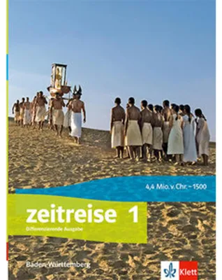 Obrázok produktu pre Zeitreise 1. Schulbuch Klasse 6. Differenzierende Ausgabe Baden-Württemberg