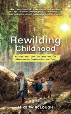 Obrázek produktu pro Rewilding Childhood