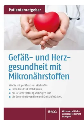 Zdjęcie produktu dla Gefäß- und Herzgesundheit mit Mikronährstoffen