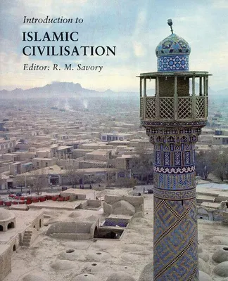 Produktbild von Introduction to Islamic Civilization