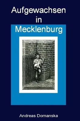 Produktbild von Aufgewachsen in Mecklenburg