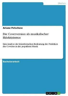 Produktbild von Die Coverversion als musikalischer Eklektizismus