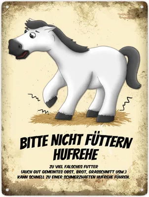 Produktbild von Bitte nicht füttern - Hufrehe Metallschild XXL mit weißem Pferd Motiv Schild