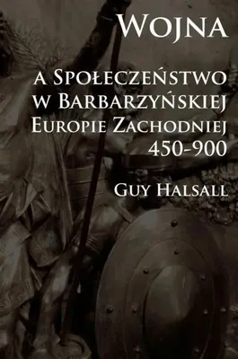 Produktbild von Wojna a spoleczenstwo w barbarzynskiej Europie Zachodniej 450-900