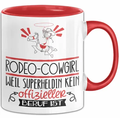 Produktbild von Rodeo-Cowgirl Geschenk Tasse Lustiger Spruch Rodeo-Cowgirl Weil Superheldin Kein Offizieller Beruf Ist Geschenkidee (Rot)