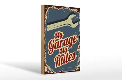 Produktbild von Holzschild Hinweis 20x30cm My garage my rules