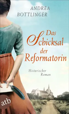 Produktbild von Das Schicksal der Reformatorin