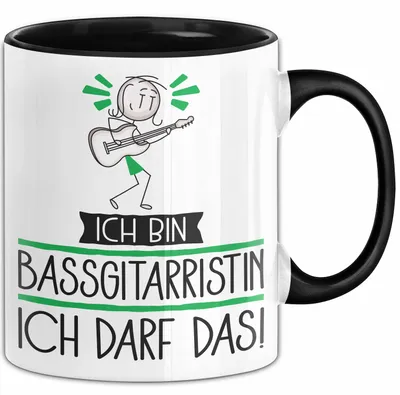 Produktbild von Geschenk für Bassgitarristin Tasse Lustige Geschenkidee Geburtstag Ich Bin Bassgitarristin Ich Darf Das (Schwarz)