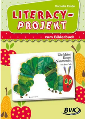 Produktbild von Literacy-Projekt zum Bilderbuch "Die kleine Raupe Nimmersatt"