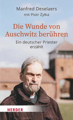 Zdjęcie produktu dla Die Wunde von Auschwitz berühren