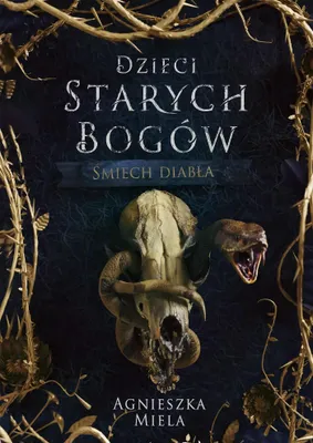 Obrázek produktu pro Śmiech diabła. Tom 1 Dzieci Starych Bogów. Wydanie 2