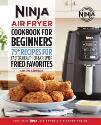 Produktbild von The Official Ninja Air Fryer Cookbook for Beginners