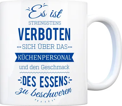 Produktbild von Kaffeebecher mit Spruch: Es ist verboten sich über das ... Becher Tasse